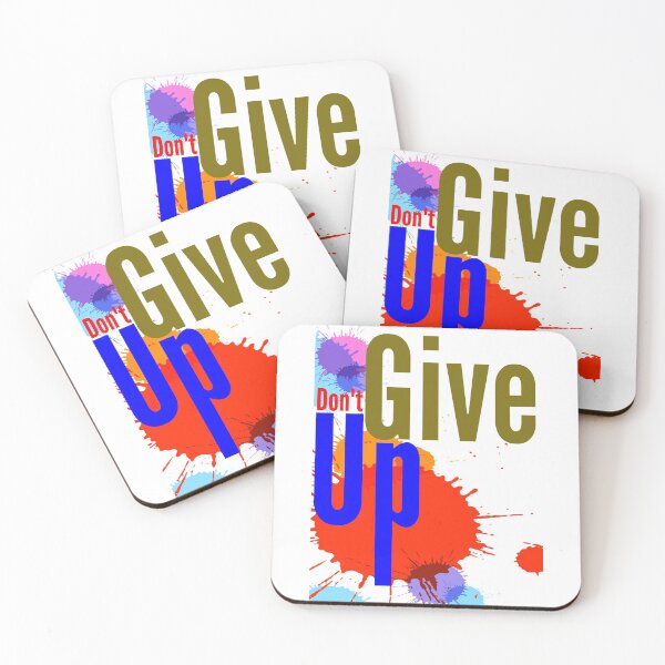 Item preview, DONT GIVE UP designed and sold by MXanwar.
