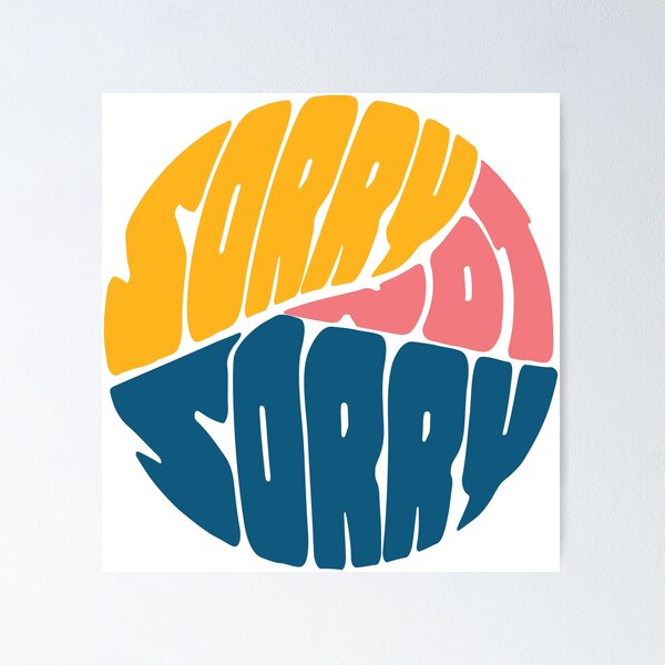 Item preview, Sorry, Still Not Sorry  designed and sold by Amanda Sullivent.