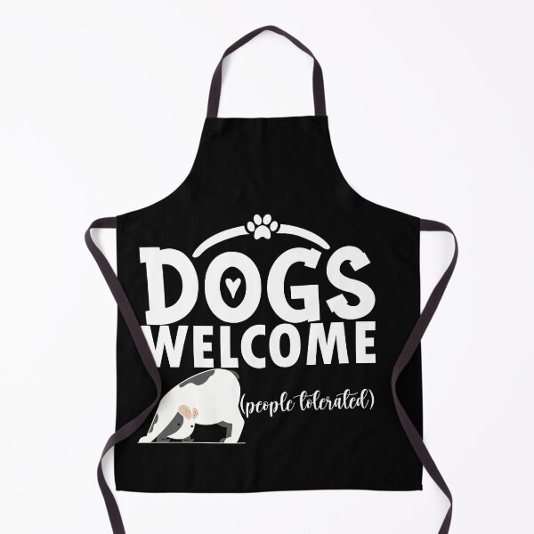 Item preview, dogs welcome people tolerated gift for dogs owners parents designed and sold by 0umStore.