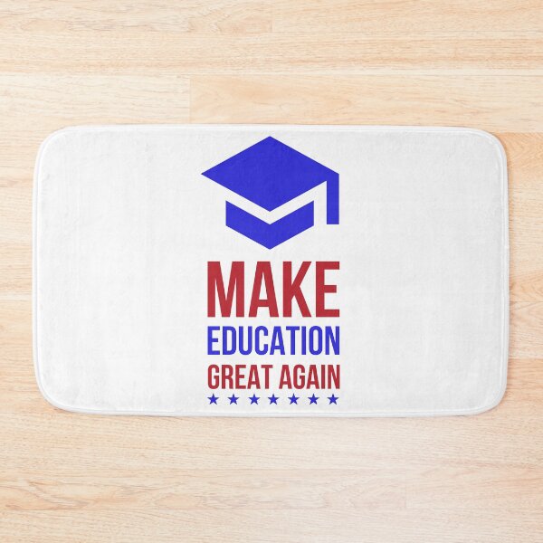 Item preview, Make Education Great Again designed and sold by Valuential.