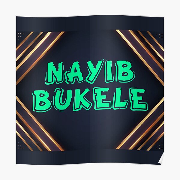 &ldquo;Nayib Bukele&rdquo; Poster by Designsbykids | Redbubble