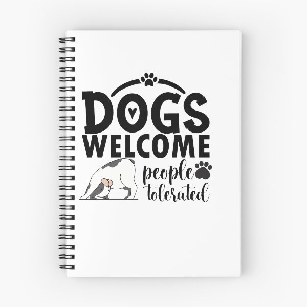 Item preview, dogs welcome people tolerated gift for dogs owners parents designed and sold by 0umStore.