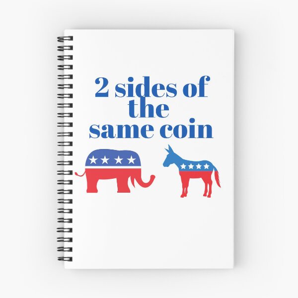 Item preview, 2 Sides of the Same Coin Political US designed and sold by shirtswithsass.