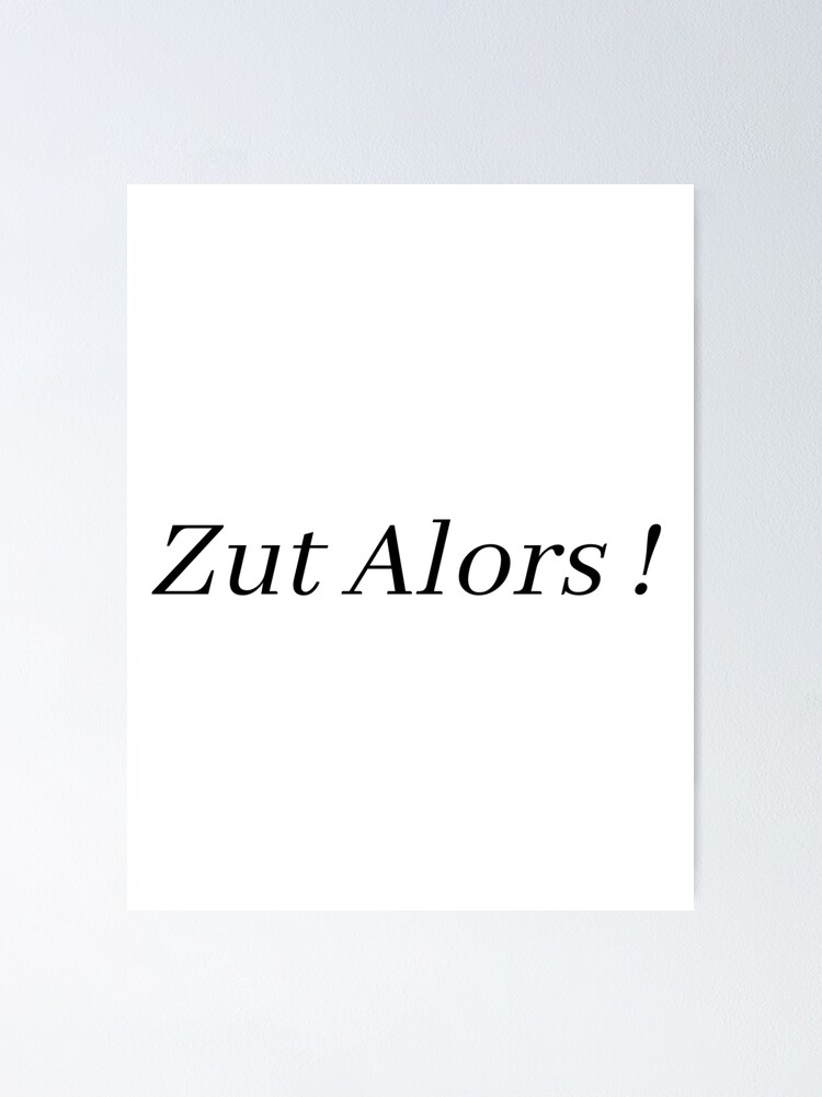 "French Statement Damn/Zut alors Minimalist" Poster by