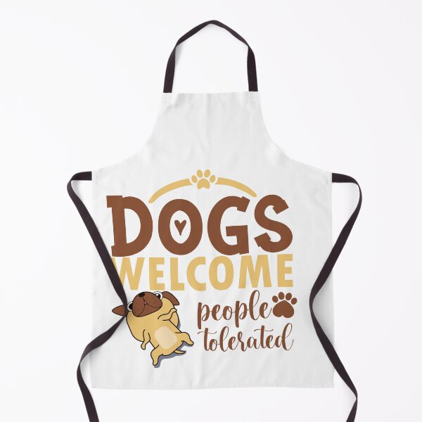 Item preview, dogs welcome people tolerated gift for dogs owners parents designed and sold by 0umStore.