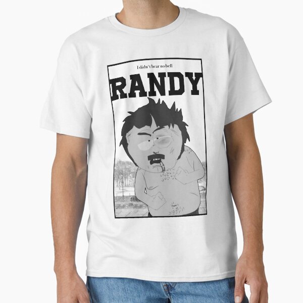Item preview, South Park - Randy - I didn’t hear no bell designed and sold by Xanderlee7.