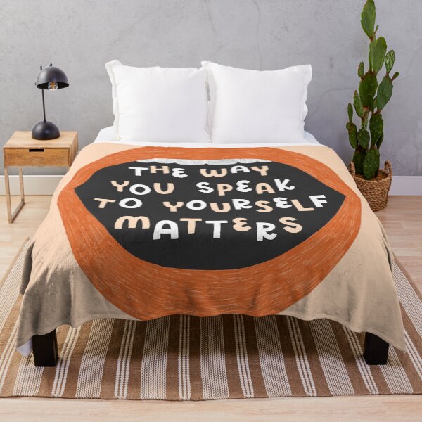 Item preview, The Way You Speak To Yourself Matters designed and sold by JaneyMakes.