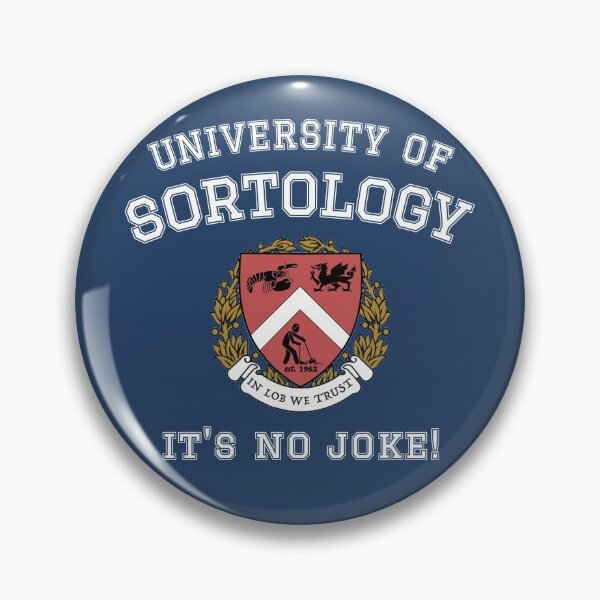 Item preview, Jordan Peterson's University of Sortology - No Joke! - White Text designed and sold by IncognitoMode.