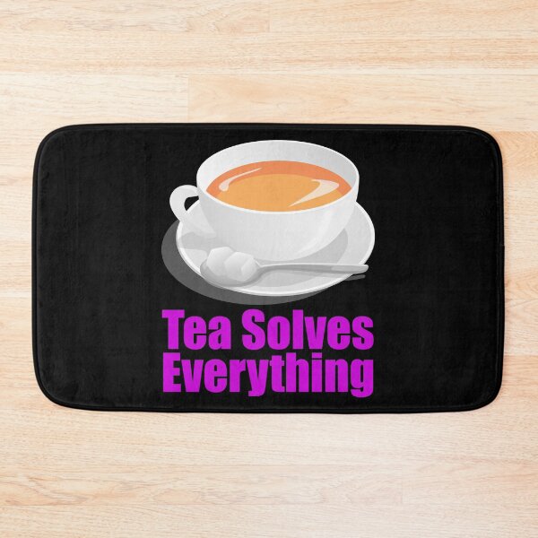 Item preview, Tea Solves Everything designed and sold by Uvogin2099.