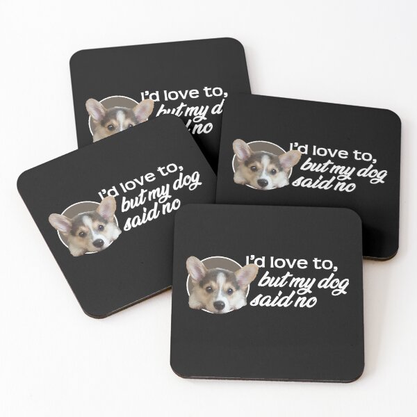 Item preview, I'd Love To...But My Dog Said No - Puppy designed and sold by ArtlifeDesigns.