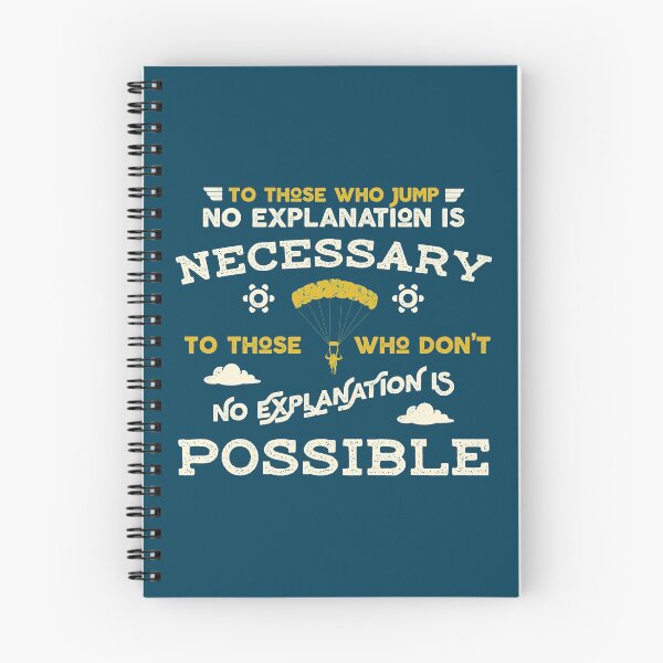 Item preview, To those who jump, no explanation is necessary designed and sold by wingstar.