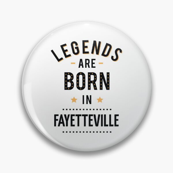 Item preview, Legends Are Born In Fayetteville designed and sold by ProjectX23.