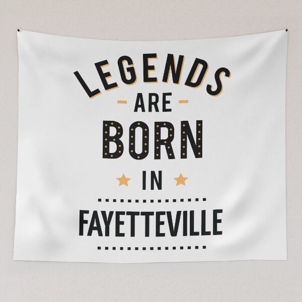 Artikelvorschau, Legenden werden in Fayetteville geboren entworfen und verkauft von ProjectX23.