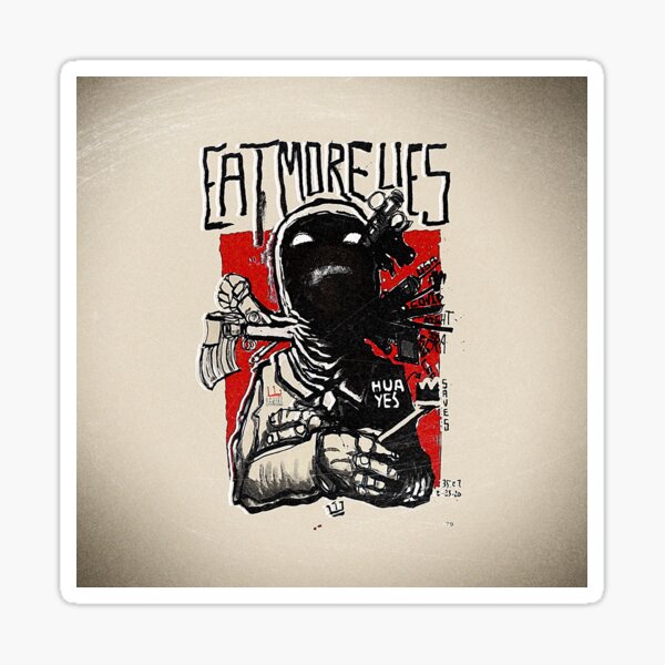 Eat More Lies Sticker