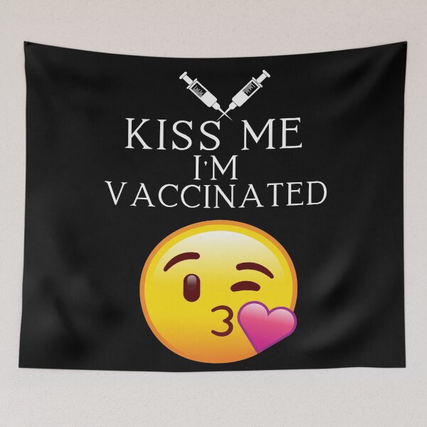 Item preview, Kiss Me Im Vaccinated designed and sold by Martin-bivert.