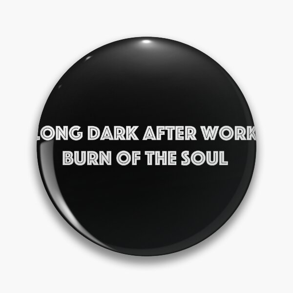 Item preview, The long dark after workout burn of the soul designed and sold by pgorostiza.