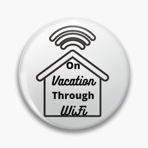 Item preview, On Vacation Through WIFI designed and sold by Mesti.