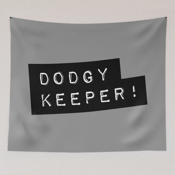 Item preview, Dodgy Keeper - A bad goalkeeping humour t-shirt designed and sold by Viva-la-Tees.