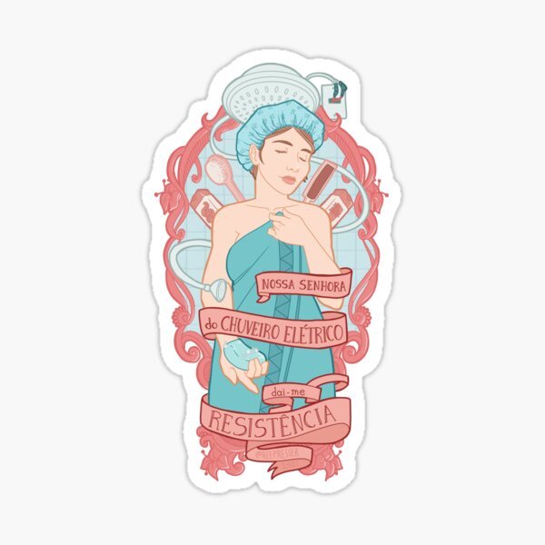 Minha Nossa Senhora do Chuveiro Elétrico Sticker