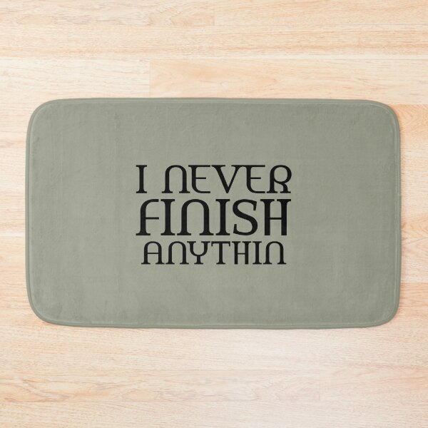 Item preview, I never finish anything funny for dad designed and sold by medbouk1.
