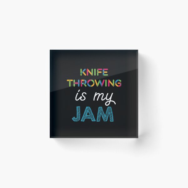 Item preview, Knife Throwing is my Jam. Funny Knife Throwing Design designed and sold by Custom365.