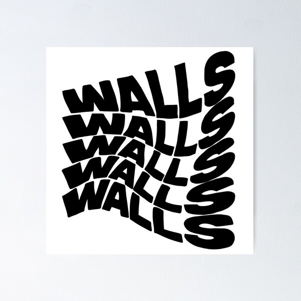 Walls - Louis Tomlinson Poster by aztrxm