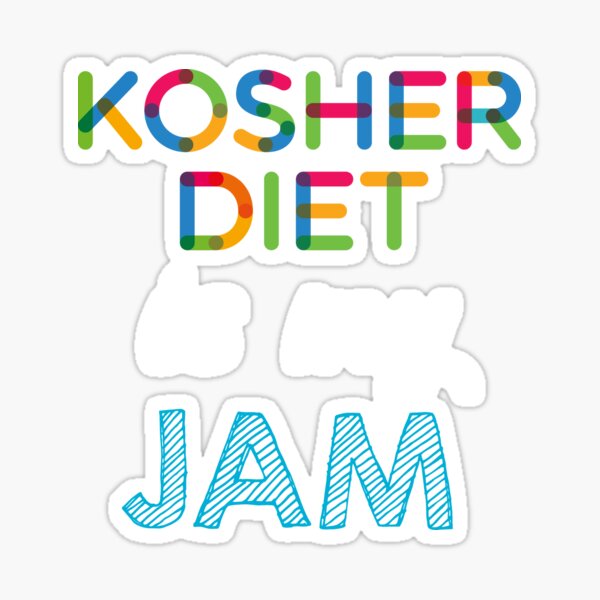 Item preview, Kosher Diet is my Jam. Funny Kosher Diet Design designed and sold by Custom365.