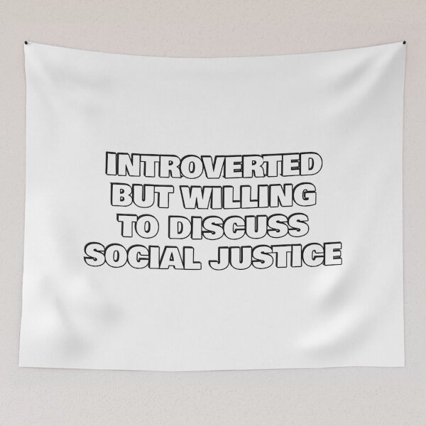 Item preview, Introverted But Willing To Discuss Social Justice designed and sold by Inspirationmotivation.
