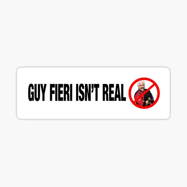 Item preview, Guy Fieri Isn't Real designed and sold by fieriphoto.