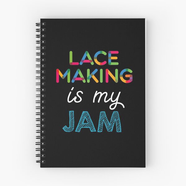 Item preview, Lace Making is my Jam. Funny Lace Making Design designed and sold by Custom365.