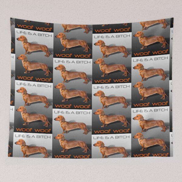 Item preview, Dogs LIFE IS A BITCH...WOOF designed and sold by Trish Hart.