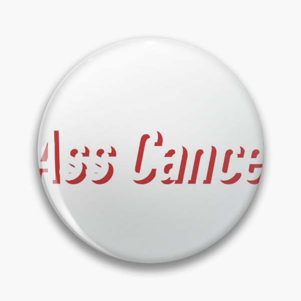 Item preview, ass cancer designed and sold by maidenchina.