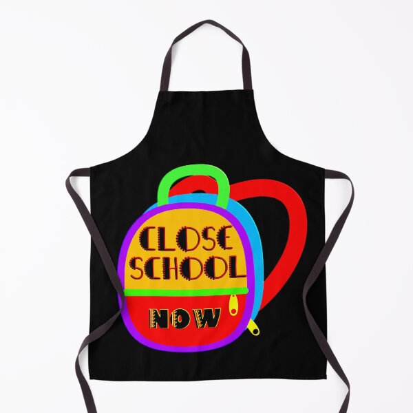 Item preview, CLOSE SCHOOL NOW designed and sold by Ralek.
