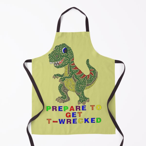 Item preview, Prepare To Get T-Wrecked designed and sold by Maxwell Nightser.