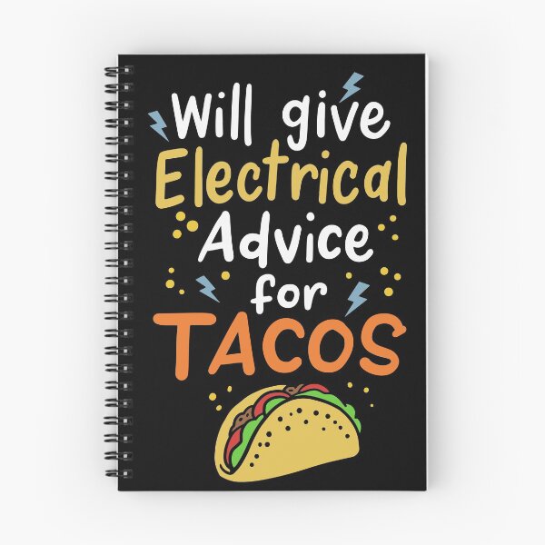 Item preview, Will Give Electrical Advice for Tacos | Electrician  designed and sold by Dancing Dolphin Crafts.