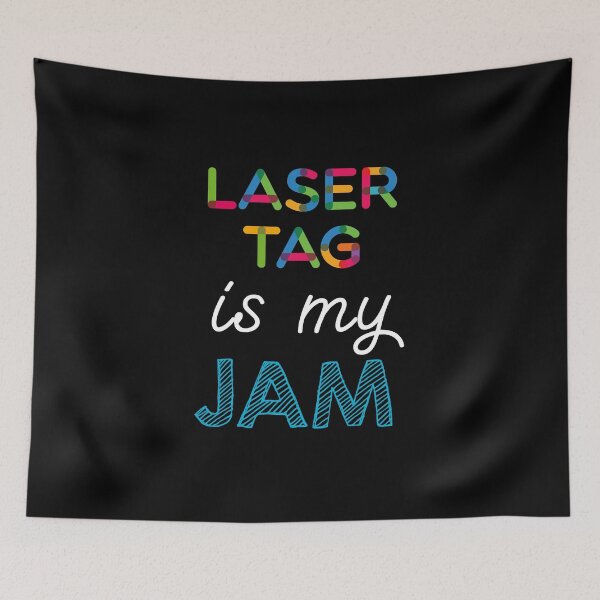 Item preview, Laser Tag is my Jam. Funny Laser Tag Design designed and sold by Custom365.