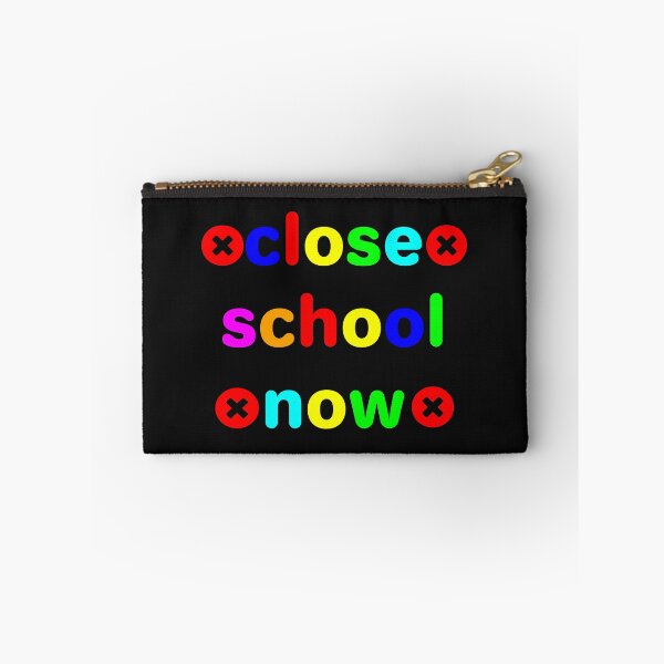 Item preview, Close School Now designed and sold by dino8.