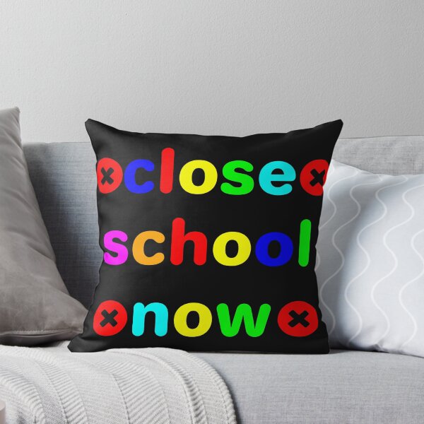 Item preview, Close School Now designed and sold by dino8.