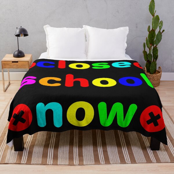 Item preview, Close School Now designed and sold by dino8.