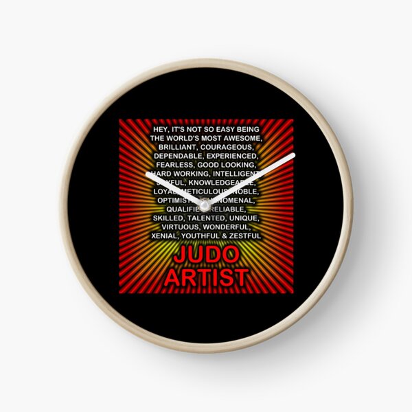 Hey, It’s Not So Easy Being ... Judo Artist Clock