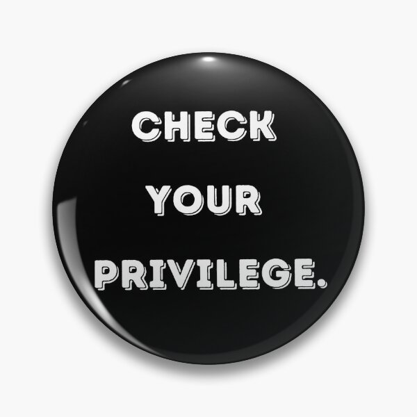 Item preview, Check Your Privilege designed and sold by SC-Streetwear.