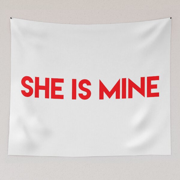 Item preview, SHE IS MINE  designed and sold by Dipalo.