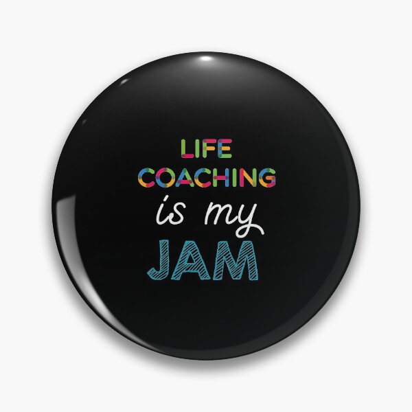 Item preview, Life Coaching is my Jam. Funny Life Coaching Design designed and sold by Custom365.