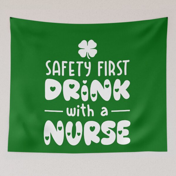 Item preview, safety first drink with nurse designed and sold by PUNCH ME IN SHOP.