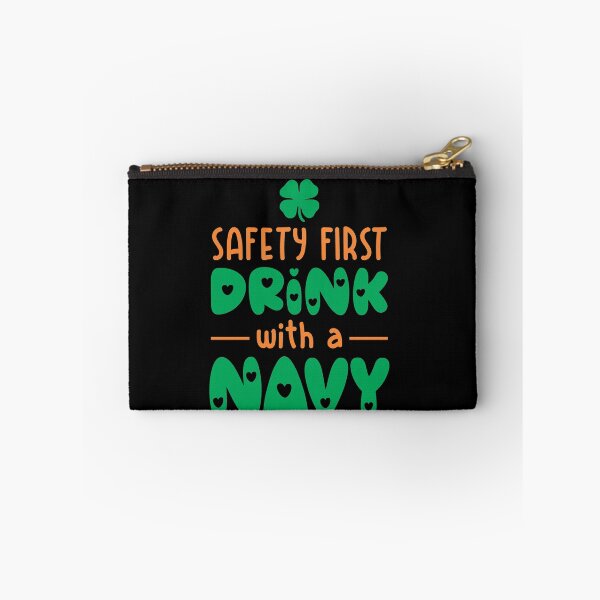 Item preview, safety first drink with a navy designed and sold by PUNCH ME IN SHOP.