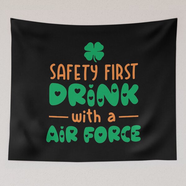 Item preview, safety first drink with a air force designed and sold by PUNCH ME IN SHOP.