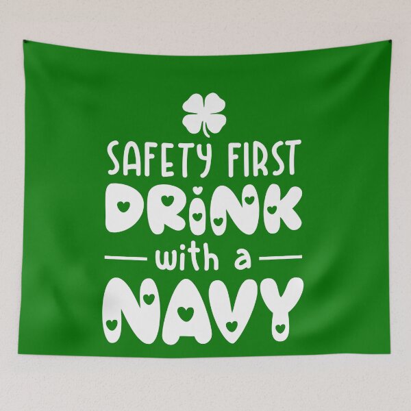Item preview, safety first drink with a navy designed and sold by PUNCH ME IN SHOP.