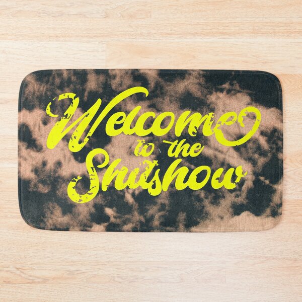 Item preview, Welcome to the Shitshow - Acid Tie Dye Graphic | Best Selling Day Drinking Blackout Original Art White lie party designed and sold by Any Color Designs.