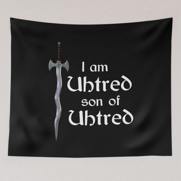 Item preview, I am Uhtred son of Uhtred designed and sold by MerchActually.