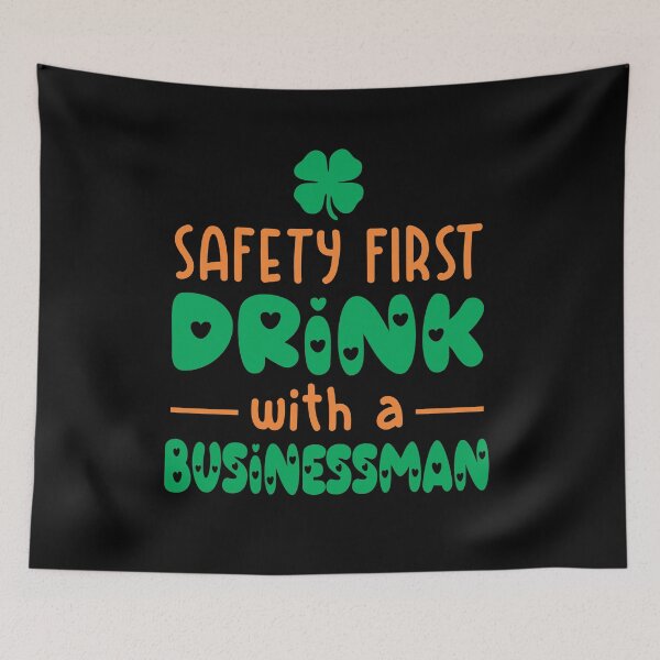 Item preview, safety first drink with a businessman designed and sold by PUNCH ME IN SHOP.